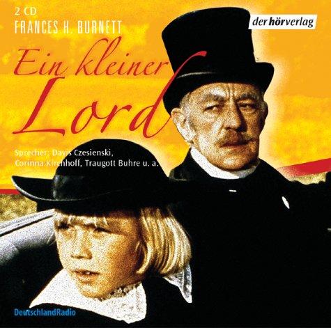 Der kleine Lord. Ein Hörspiel. (2 CDs)