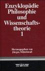 Enzyklopädie Philosophie und Wissenschaftstheorie: A - G