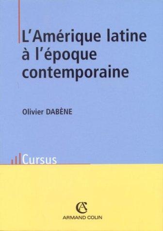 L'Amérique latine à l'époque contemporaine