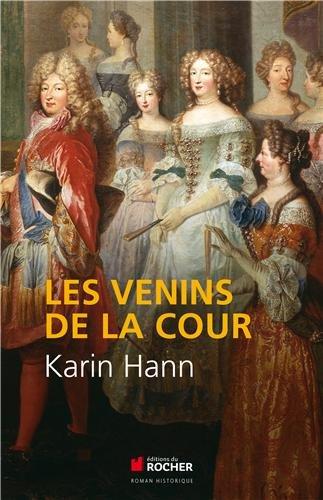 Les venins de la cour