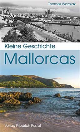 Kleine Geschichte Mallorcas (Kulturgeschichte)