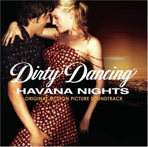 Dirty Dancing 2: Havana Nights