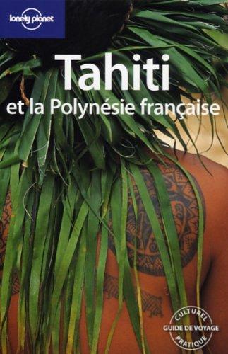 Tahiti et la Polynésie française