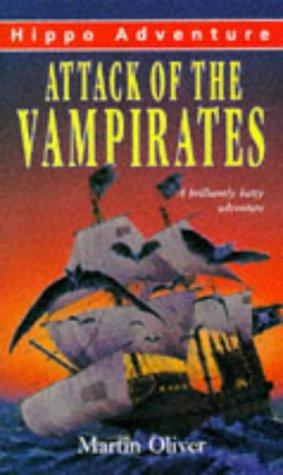 Attack of the Vampirates (Young Hippo Adventure S.)