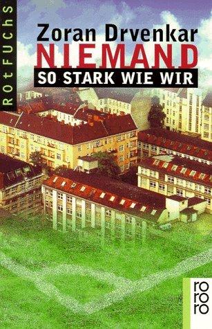 Niemand so stark wie wir