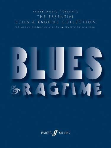 The Essential Blues & Ragtime Collection (Essential Collections)