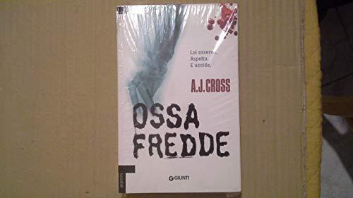 Ossa fredde