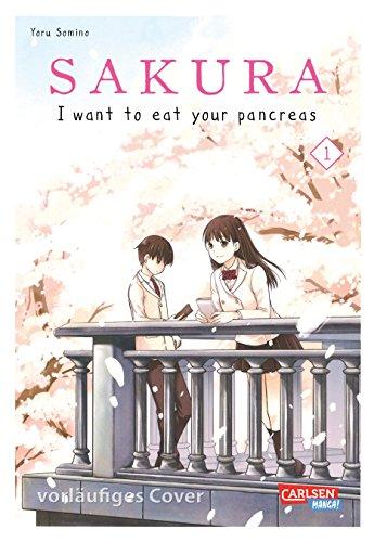 Sakura - I want to eat your pancreas 1