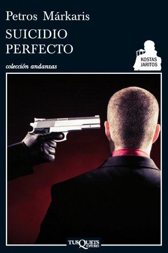 Suicidio perfecto (Andanzas, Band 6)