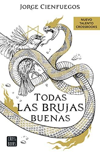 Todas las brujas buenas (Ficción)