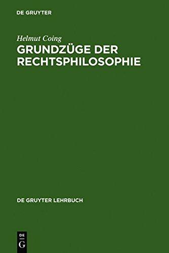 Grundzüge der Rechtsphilosophie (De Gruyter Lehrbuch)