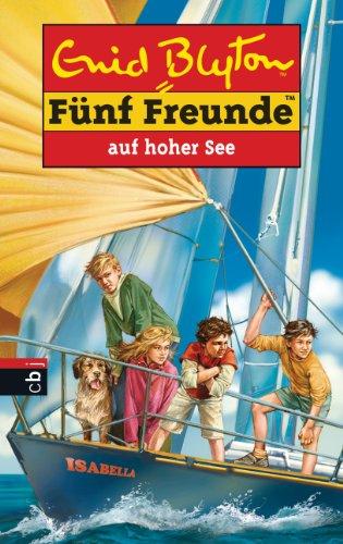 Fünf Freunde auf hoher See: Band 54