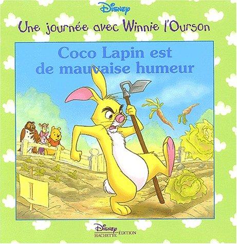 Coco Lapin est de mauvaise humeur