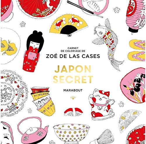 Japon secret : carnet de coloriage