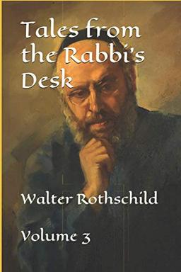 Tales from the Rabbi's Desk: Volume 3