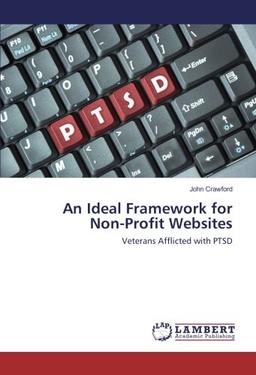 An Ideal Framework for Non-Profit Websites: Veterans Afflicted with PTSD