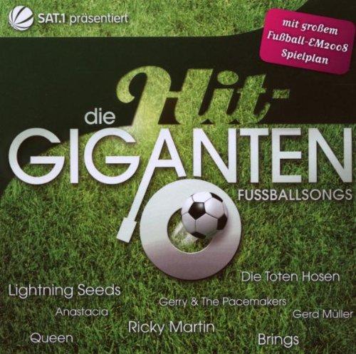 Die Hit Giganten-Fussballsongs (Ltd.Mit Em-Planer)