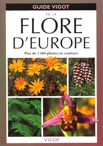 Guide Vigot de la flore d'Europe