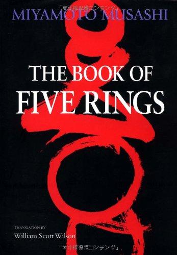 Book of Five Rings (Bushido--The Way of the Warrior)