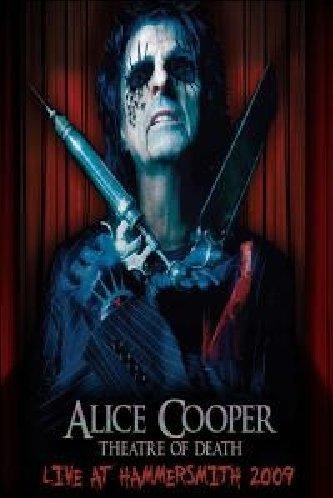 Alice Cooper - Theatre of Death/Live at Hammersmith 2009 [Blu-ray]