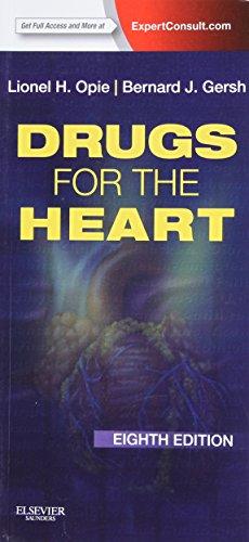 Drugs for the Heart: Expert Consult - Online and Print