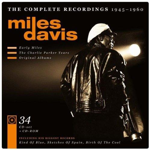 Miles Davis: the Complete Recordings (1945-1960)