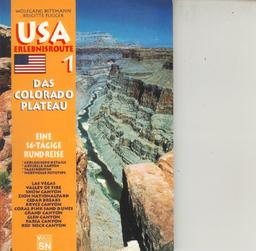 USA-Erlebnisroute, Das Colorado-Plateau, Tl.1, Von und bis Las Vegas