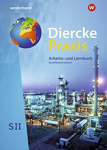 Diercke Praxis SII - Arbeits- und Lernbuch / Diercke Praxis SII - Arbeits- und Lernbuch - Ausgabe 2020: Ausgabe 2020 / Schülerband ... Gymnasium - 11. Schuljahr bis 13. Schuljahr