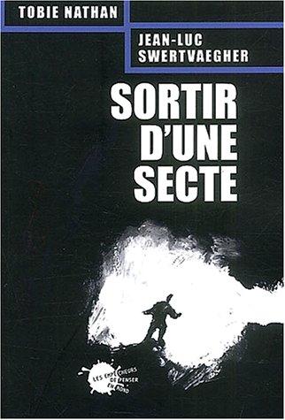 Sortir d'une secte