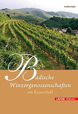 Badische Winzergenossenschaften am Kaiserstuhl