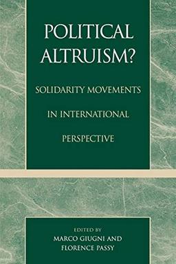 Political Altruism?: Solidarity Movements in International Perspective