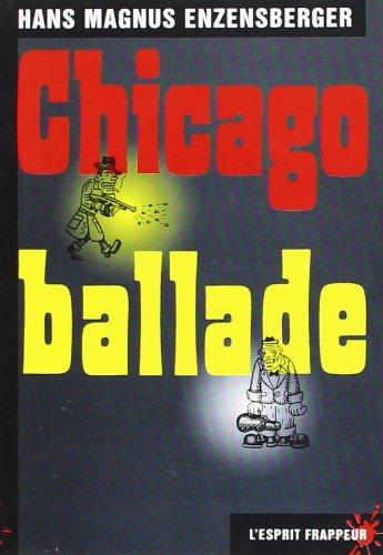 Chicago-ballade : modèle d'une société terroriste