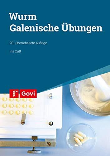 Wurm: Galenische Übungen (Govi)