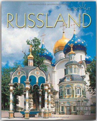 Horizont RUSSLAND - 160 Seiten Bildband mit über 310 Bildern - STÜRTZ Verlag