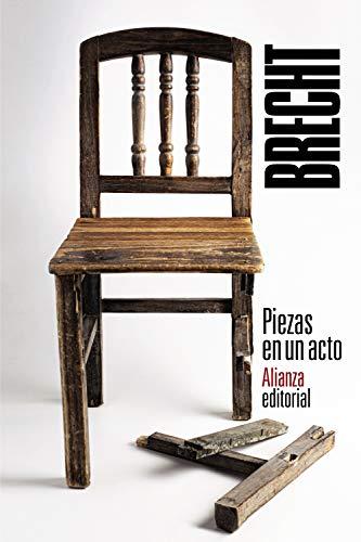 Piezas en un acto: Teatro completo, 12 (El libro de bolsillo - Bibliotecas de autor - Biblioteca Brecht)