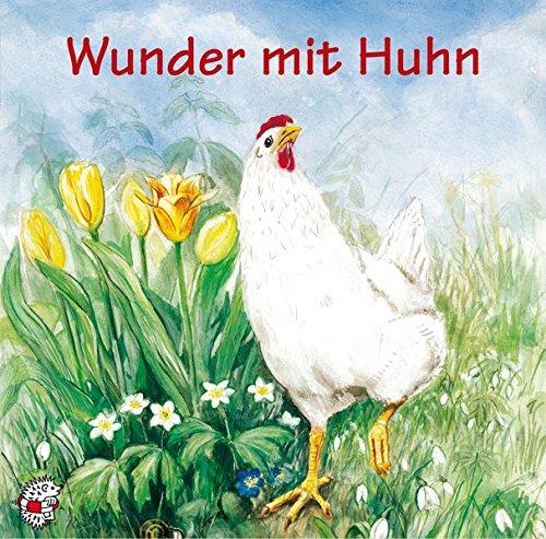 Wunder mit Huhn