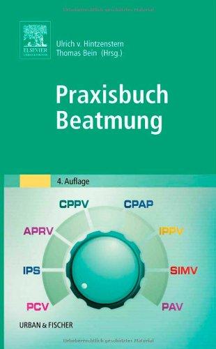 Praxisbuch Beatmung