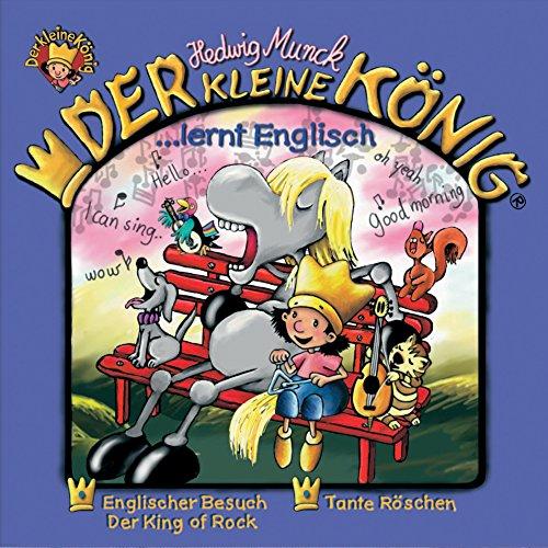 Der kleine König - CD / Der kleine König lernt Englisch