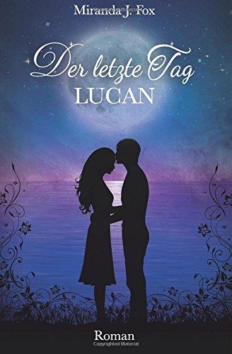 Der letzte Tag - Lucan