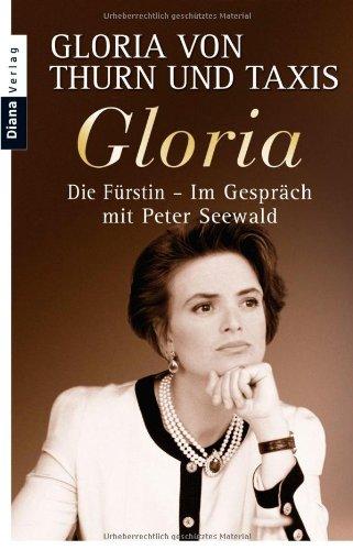 Gloria: Die Fürstin  - Im Gespräch mit Peter Seewald