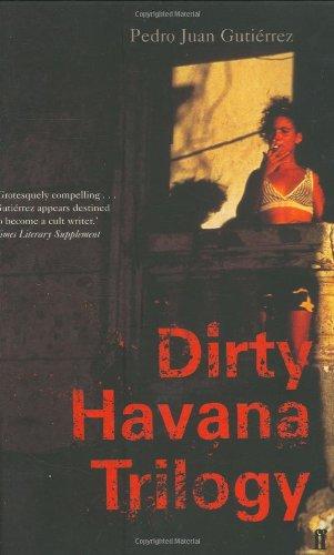 Dirty Havana Trilogy