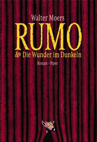 Rumo & Die Wunder im Dunkeln: Ein Roman in zwei Büchern (Zamonien)