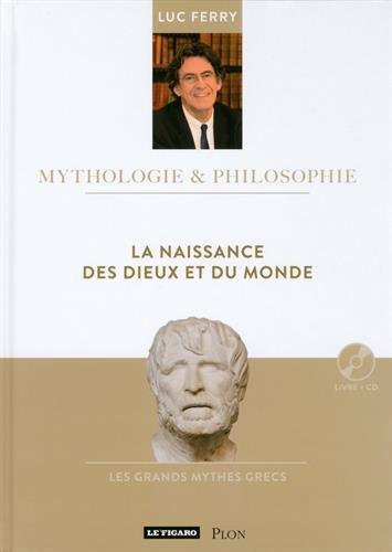 La naissance des dieux et du monde : les grands mythes grecs