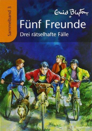 Fünf Freunde - Drei rätselhafte Fälle: Sammelband 3