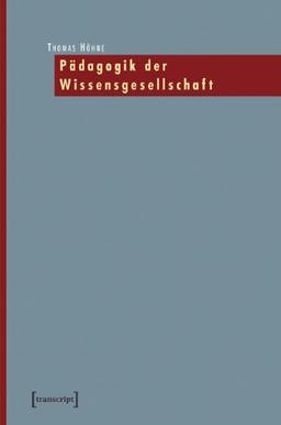 Pädagogik der Wissensgesellschaft