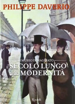 Il secolo lungo della modernità. Il museo immaginato