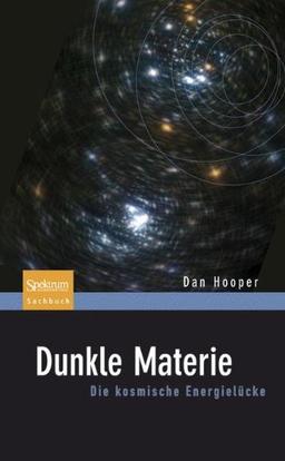 Dunkle Materie: Die Kosmische Energielucke: Die kosmische Energielücke