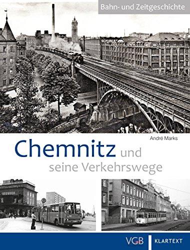 Chemnitz und seine Verkehrswege