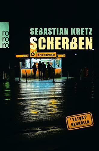 Scherben (Harmsen und Storch ermitteln, Band 2)