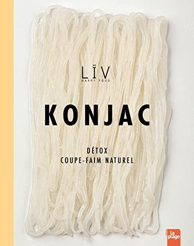 Konjac : détox, coupe-faim naturel